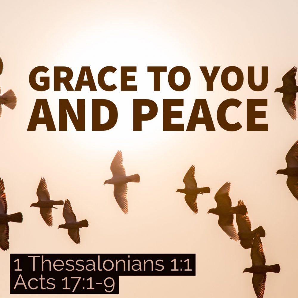 Grace to You and Peace