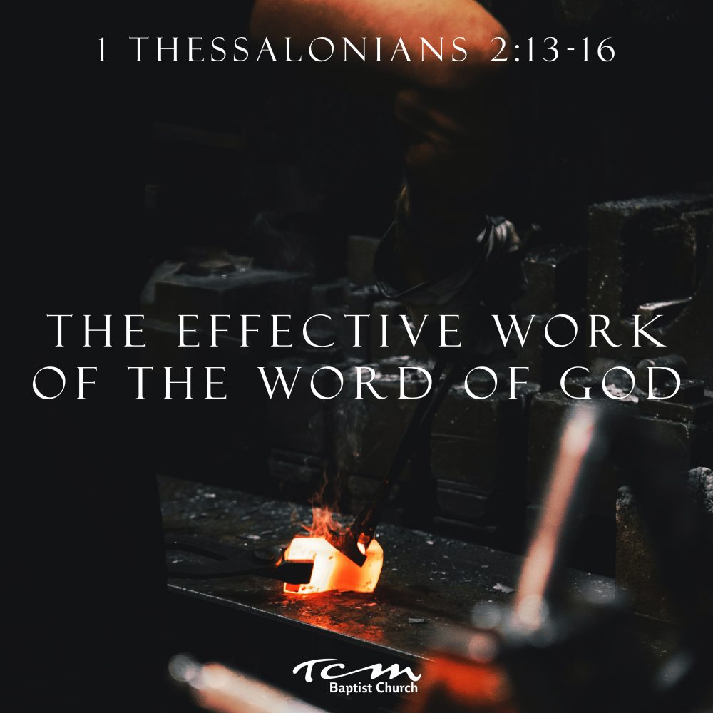 The Effective Work of the Word of God Image